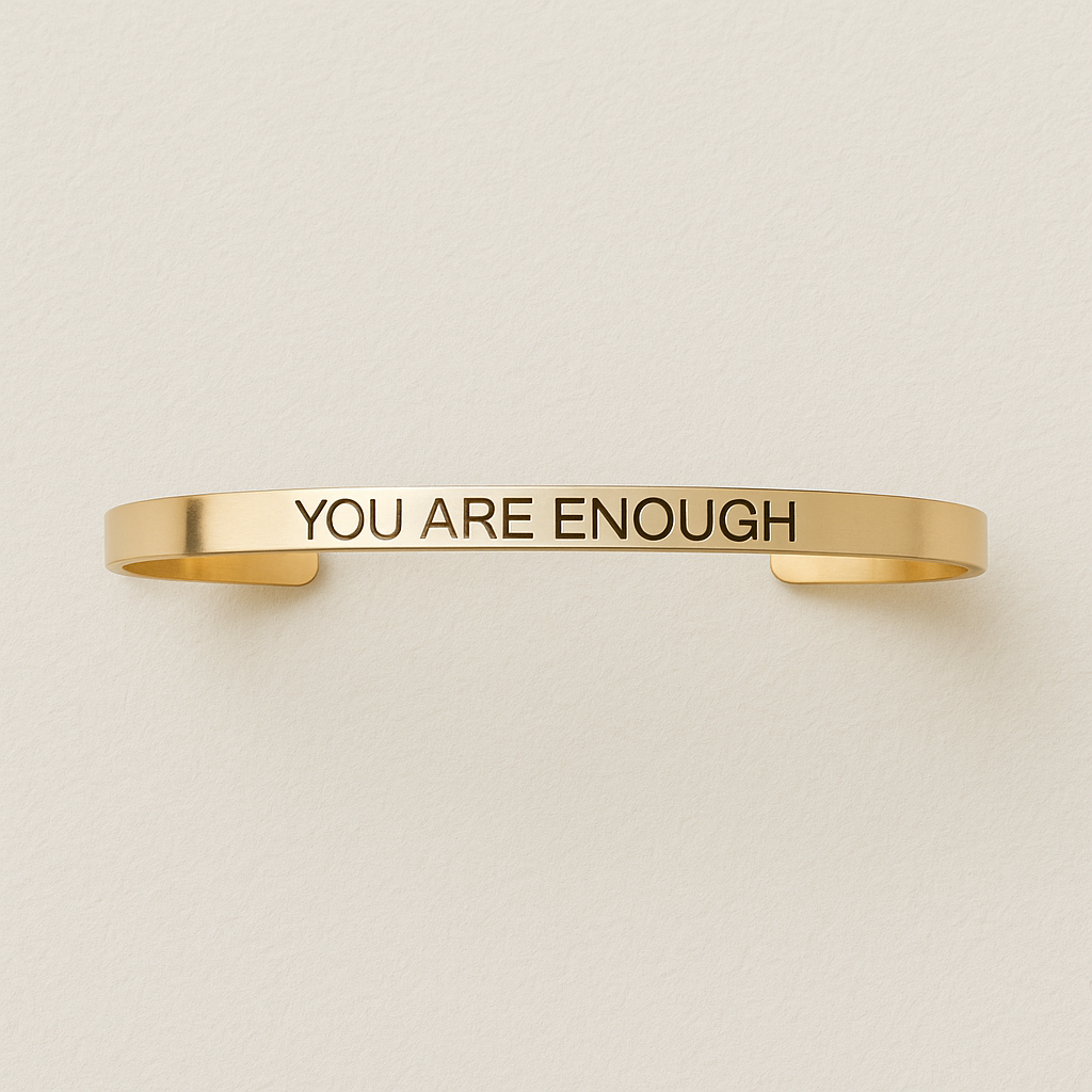 You Are Enough Stainless Steel Cuff Bracelet