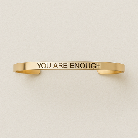 You Are Enough Stainless Steel Cuff Bracelet